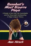 Baseball's Most Bizarre Plays cover