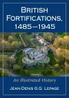 British Fortifications, 1485-1945 cover