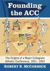 Founding the ACC cover
