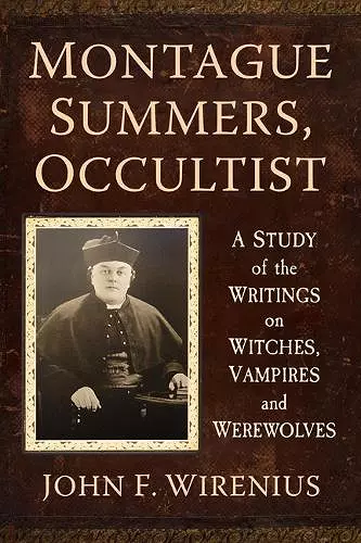 Montague Summers, Occultist cover
