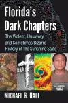 Florida's Dark Chapters cover