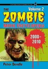 The Zombie Movie Encyclopedia, Volume 2: 2000-2010 cover
