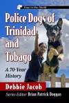 Police Dogs of Trinidad and Tobago cover