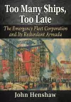 Too Many Ships, Too Late cover