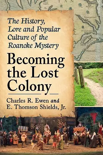 Becoming the Lost Colony cover