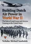 Building Dutch Air Power in World War II cover