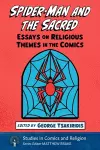 Spider-Man and the Sacred cover