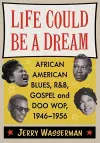 Life Could Be a Dream cover
