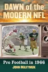 Dawn of the Modern NFL cover