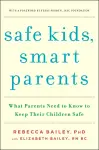 Safe Kids, Smart Parents cover