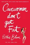 Cave Women Don't Get Fat cover