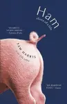 Ham: Slices of a Life: True Life Tales cover