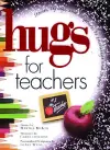 Hugs for Teachers cover