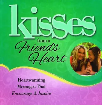 Kisses from a Friend's Heart cover