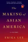 The Making of Asian America cover