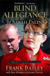 Blind Allegiance to Sarah Palin cover