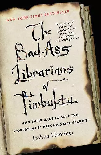 The Bad-Ass Librarians of Timbuktu cover