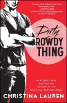 Dirty Rowdy Thing cover