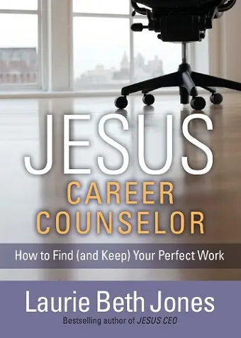 Jesus, Career Counselor cover