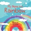 My Nana is a Rainbow cover