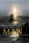 The Will of Man cover