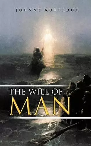 The Will of Man cover