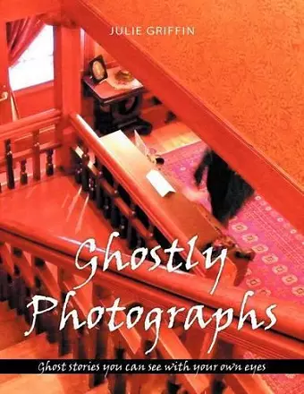 Ghostly Photographs cover