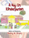 A Day In Kindergarten cover