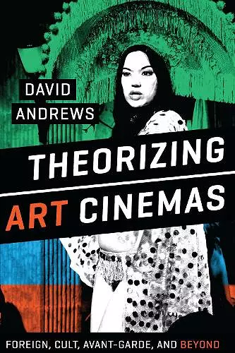 Theorizing Art Cinemas cover