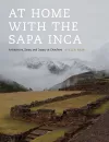 At Home with the Sapa Inca cover
