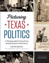 Picturing Texas Politics cover