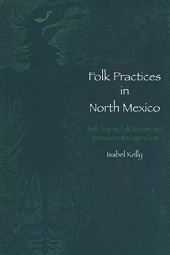 Folk Practices in North Mexico cover