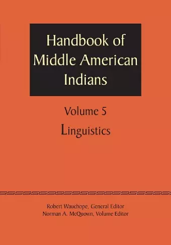 Handbook of Middle American Indians, Volume 5 cover