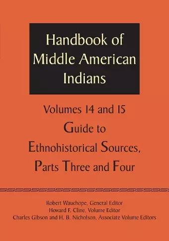 Handbook of Middle American Indians, Volumes 14 and 15 cover