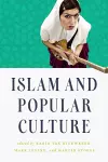 Islam and Popular Culture cover