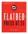Flatbed Press at 25 cover