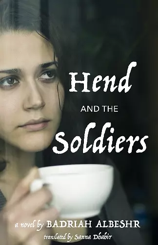 Hend and the Soldiers cover