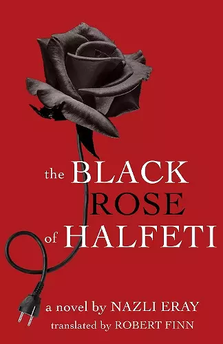 The Black Rose of Halfeti cover