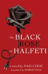 The Black Rose of Halfeti cover