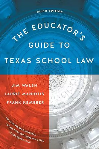 The Educator's Guide to Texas School Law cover