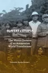 Slavery and Utopia cover