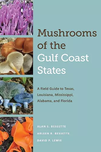 Mushrooms of the Gulf Coast States cover