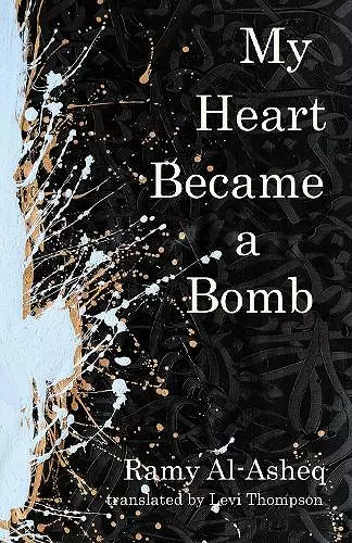 My Heart Became a Bomb cover