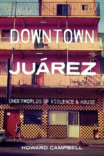 Downtown Juárez cover