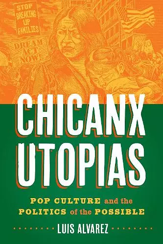 Chicanx Utopias cover