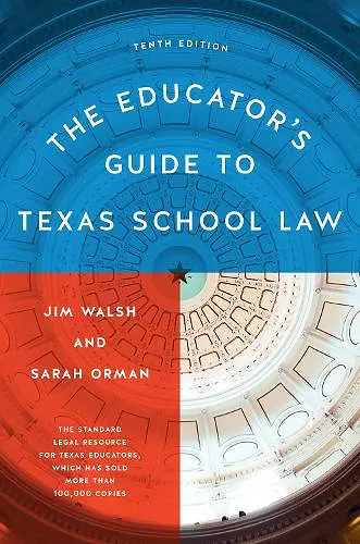 The Educator's Guide to Texas School Law cover