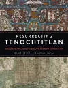 Resurrecting Tenochtitlan cover