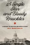 A Single Star and Bloody Knuckles cover