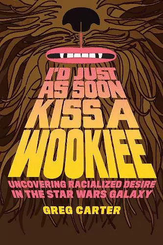 I'd Just As Soon Kiss a Wookiee cover