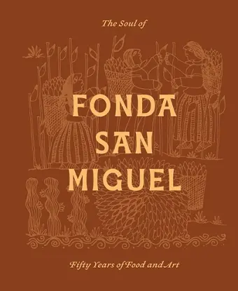The Soul of Fonda San Miguel cover